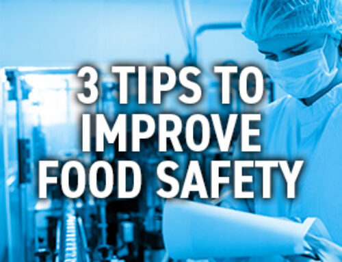 3 Tips to Improve Food Safety 